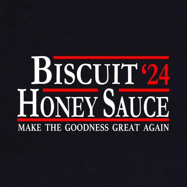 The Biscuit and Honey Sauce Taste 2024 by Electrovista